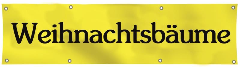 Banner 300 x 83 cm - gul med sort tekst "Weihnachtsbäume" (tysk)